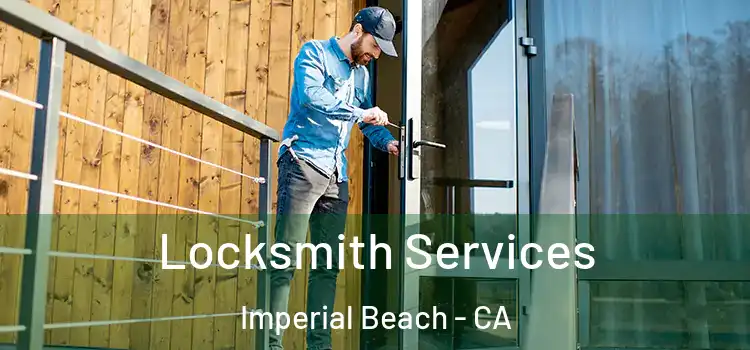 Locksmith Services Imperial Beach - CA