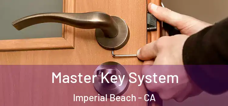 Master Key System Imperial Beach - CA
