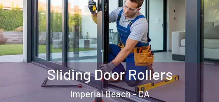 Sliding Door Rollers Imperial Beach - CA